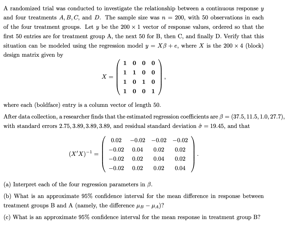 A Randomized Trial Was Conducted To Investigate Th Chegg Com