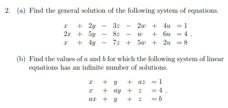 Solved 2. (a) Find the general solution of the following | Chegg.com