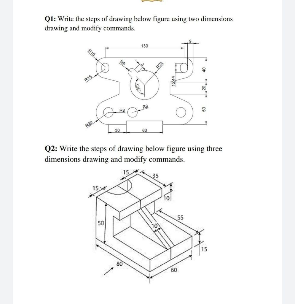 Solved Q1: Write the steps of drawing below figure using two | Chegg.com