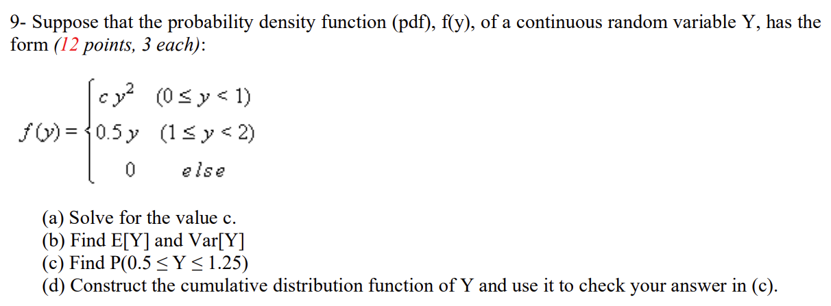 Solved 9- Suppose That The Probability Density Function | Chegg.com