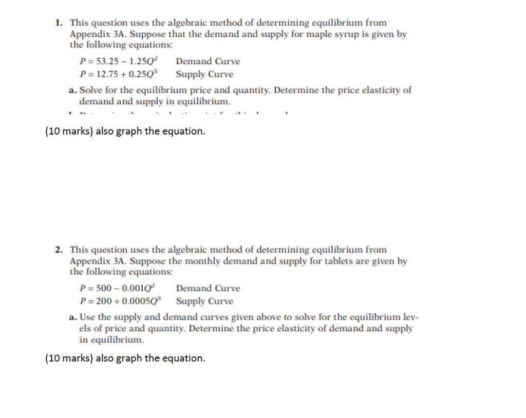 Solved This question uses the algebraic method of | Chegg.com