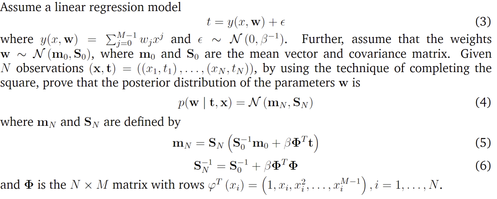 Solved t=y(x,w)+ϵ where y(x,w)=∑j=0M−1wjxj and ϵ∼N(0,β−1). | Chegg.com