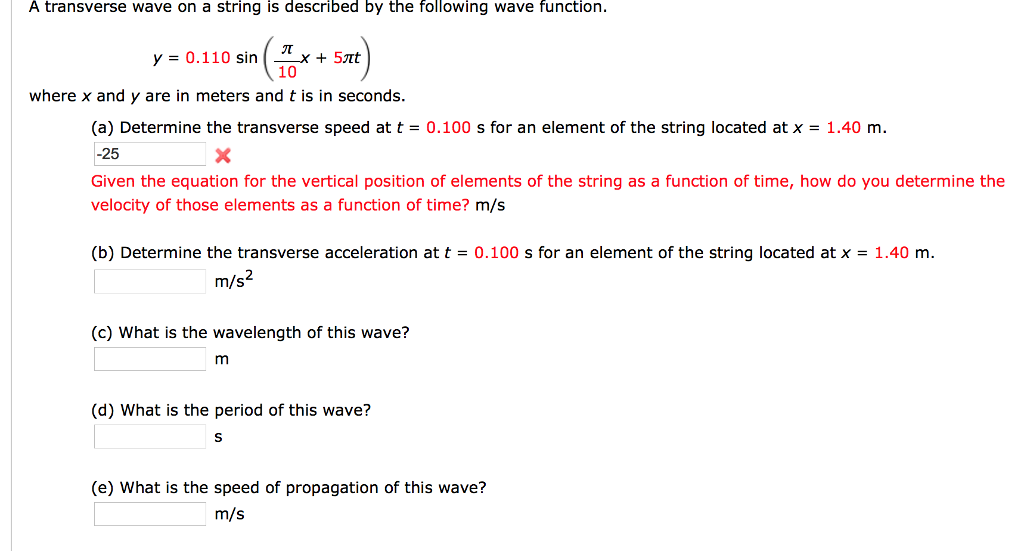 Solved A transverse wave on a string is described by the | Chegg.com