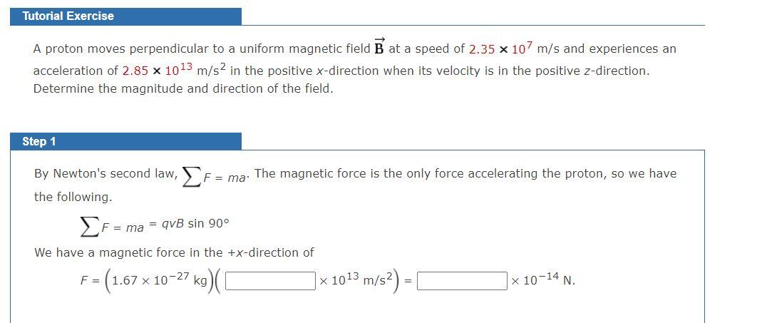 Solved Tutorial Exercise A Proton Moves Perpendicular To A | Chegg.com