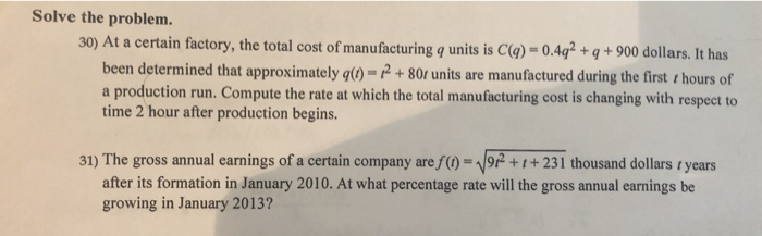 Solved Solve the problem 30) At a certain factory, the total | Chegg.com