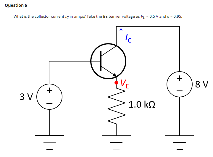 Solved Question 5 What is the collector current in amps? | Chegg.com