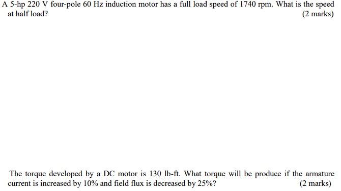 Solved A 5-hp 220 V four-pole 60 Hz induction motor has a | Chegg.com
