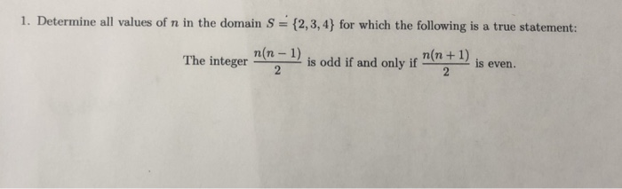 Solved 1. Determine all values of n in the domain S (2,3,4) | Chegg.com