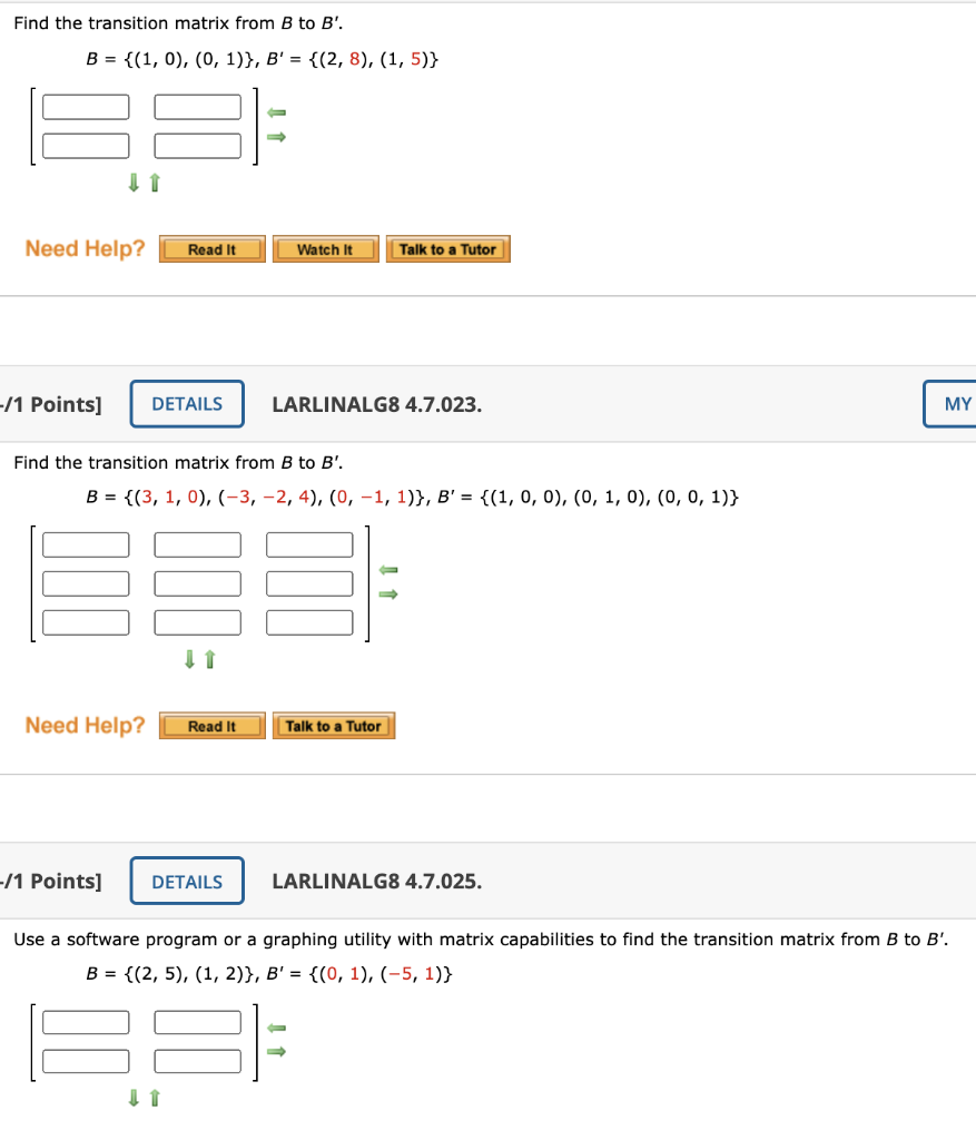 Solved Find The Transition Matrix From B To B'. B = {(1, 0), | Chegg.com