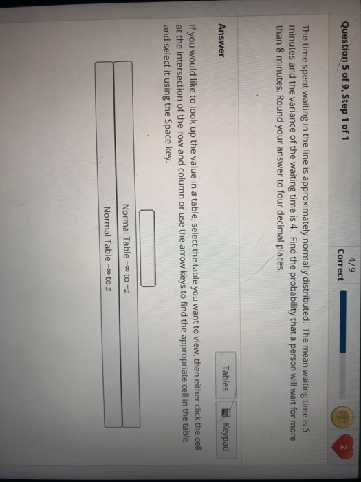 Solved Question 5 of 9, Step 1 of1 4/9 Correct 2 The time | Chegg.com