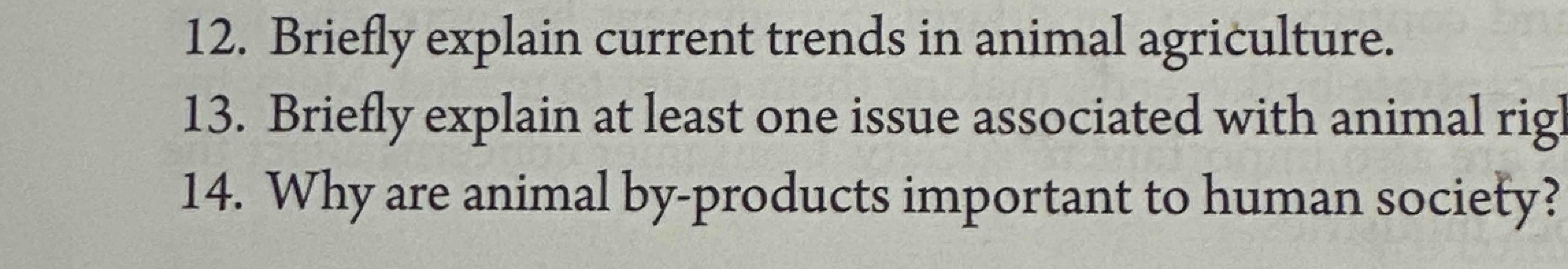 Solved Briefly explain current trends in animal | Chegg.com
