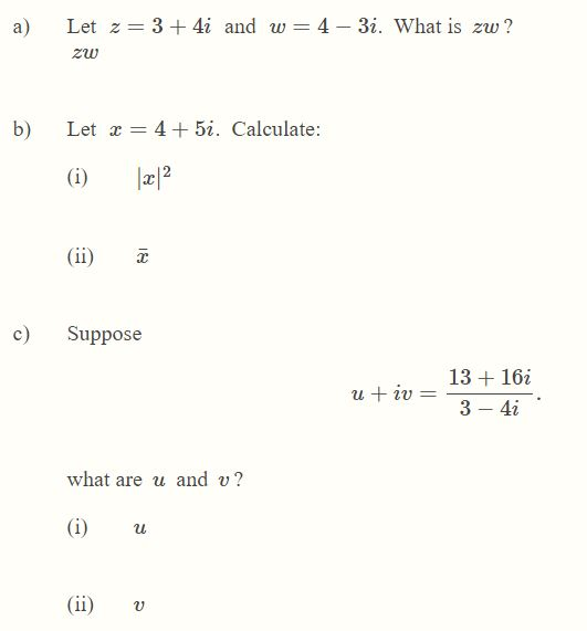 solved-a-let-z-3-4i-and-w-4-3i-what-is-zw-zw-b-let-x-chegg