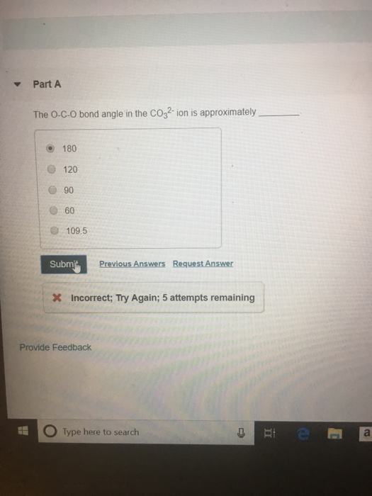 Solved Part A The O.C.O bond angle in the CO32 ion is