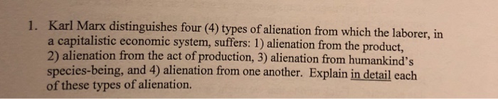 solved-karl-marx-distinguishes-four-4-types-of-alienation-chegg