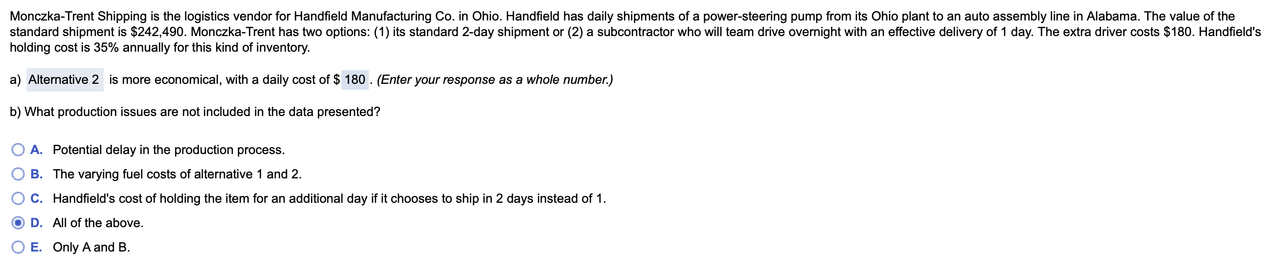 Solved Monczka-Trent Shipping is the logistics vendor for | Chegg.com