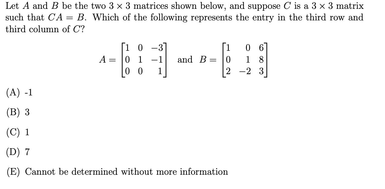 Solved Let A And B Be The Two 3 X 3 Matrices Shown Below, | Chegg.com