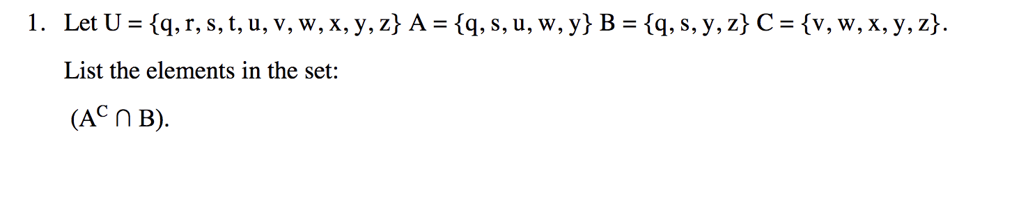 1. Let \( U=\{\mathrm{q}, \mathrm{r}, \mathrm{s}, \mathrm{t}, \mathrm{u}, \mathrm{v}, \mathrm{w}, \mathrm{x}, \mathrm{y}, \ma