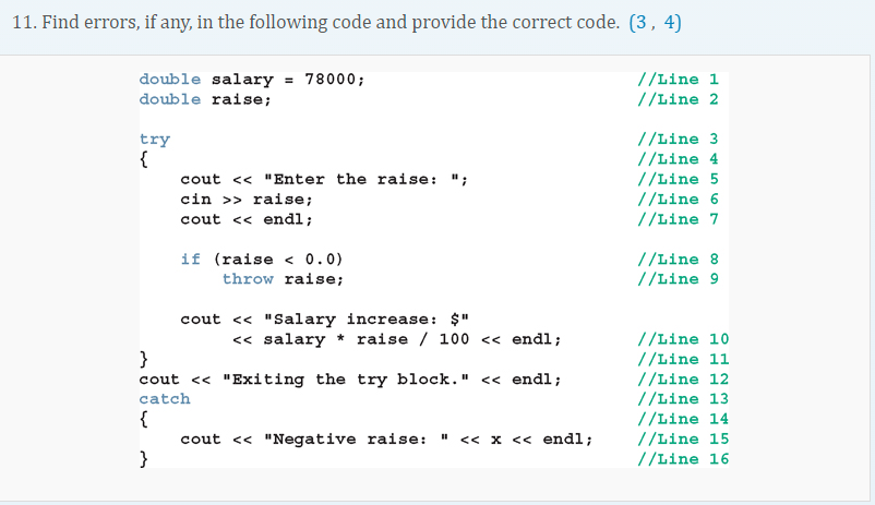 Solved Errors, If Any, In The Following Code And Provide The | Chegg.com