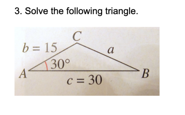 Solved 3. Solve The Following Triangle. | Chegg.com