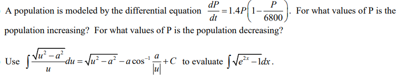 Solved dP P A population is modeled by the differential | Chegg.com
