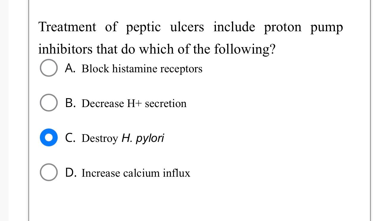 Solved Treatment of peptic ulcers include proton pump | Chegg.com