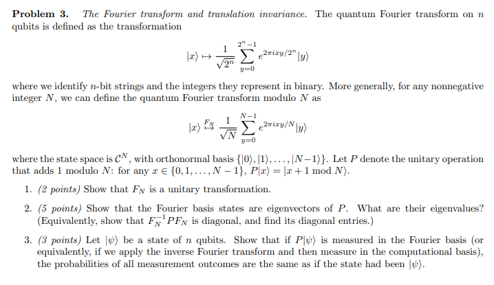 Solved Problem 3. ﻿The Fourier Transform And Translation | Chegg.com