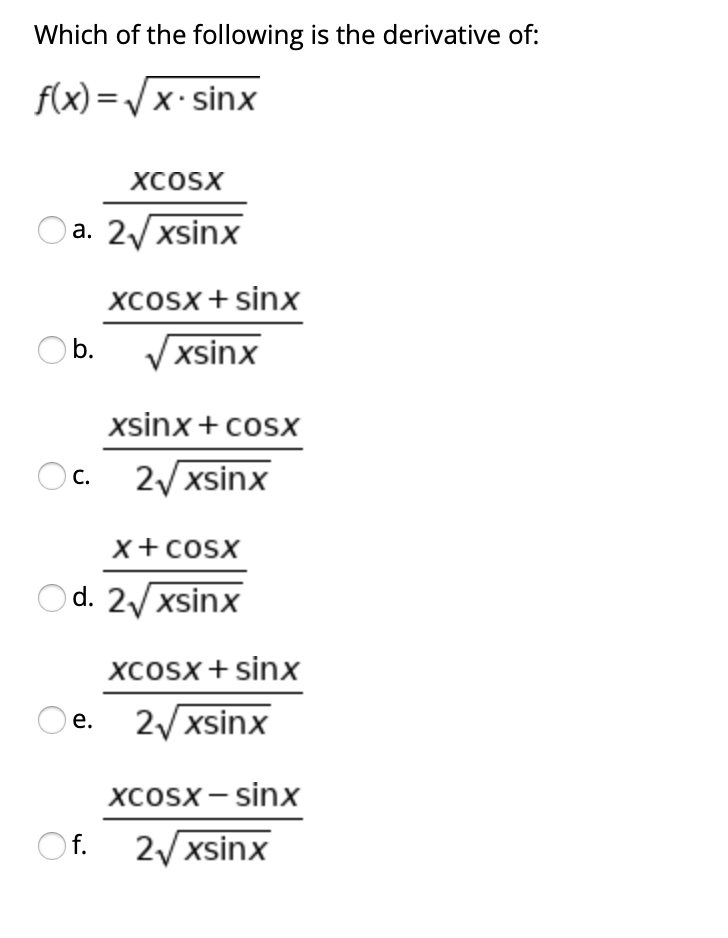 find the derivative of sinx xcosx xsinx cosx