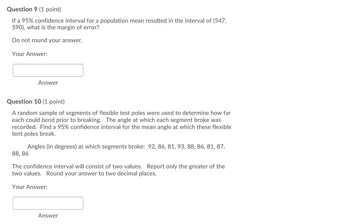 Solved Question 9 (1 point) If a 95% confidence interval for | Chegg.com