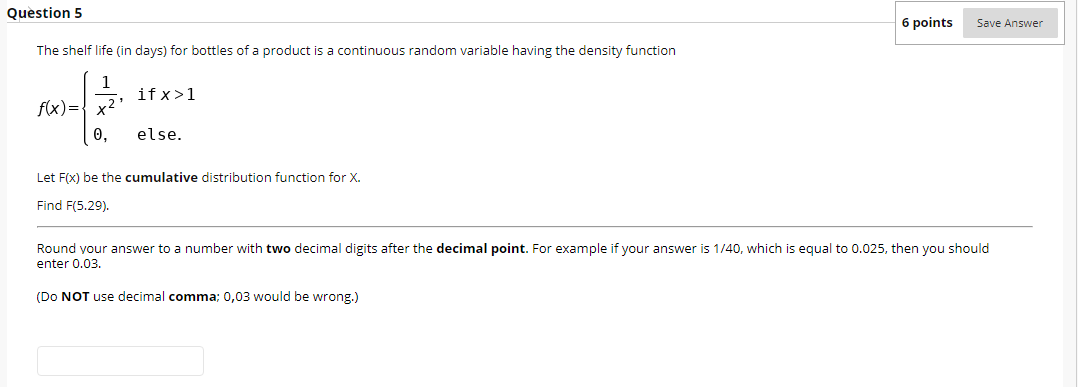 Solved Question 5 6 points Save Answer The shelf life (in | Chegg.com
