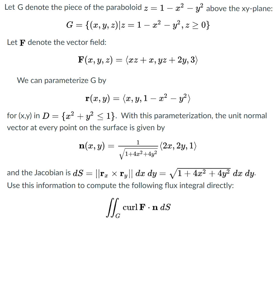 Solved Let G denote the piece of the paraboloid 2 = 1 – 22 – | Chegg.com