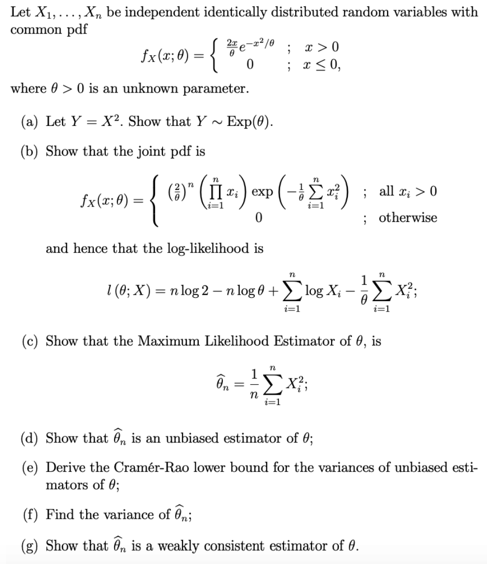 Solved Let X1 Be Independent Identically Distri Chegg Com