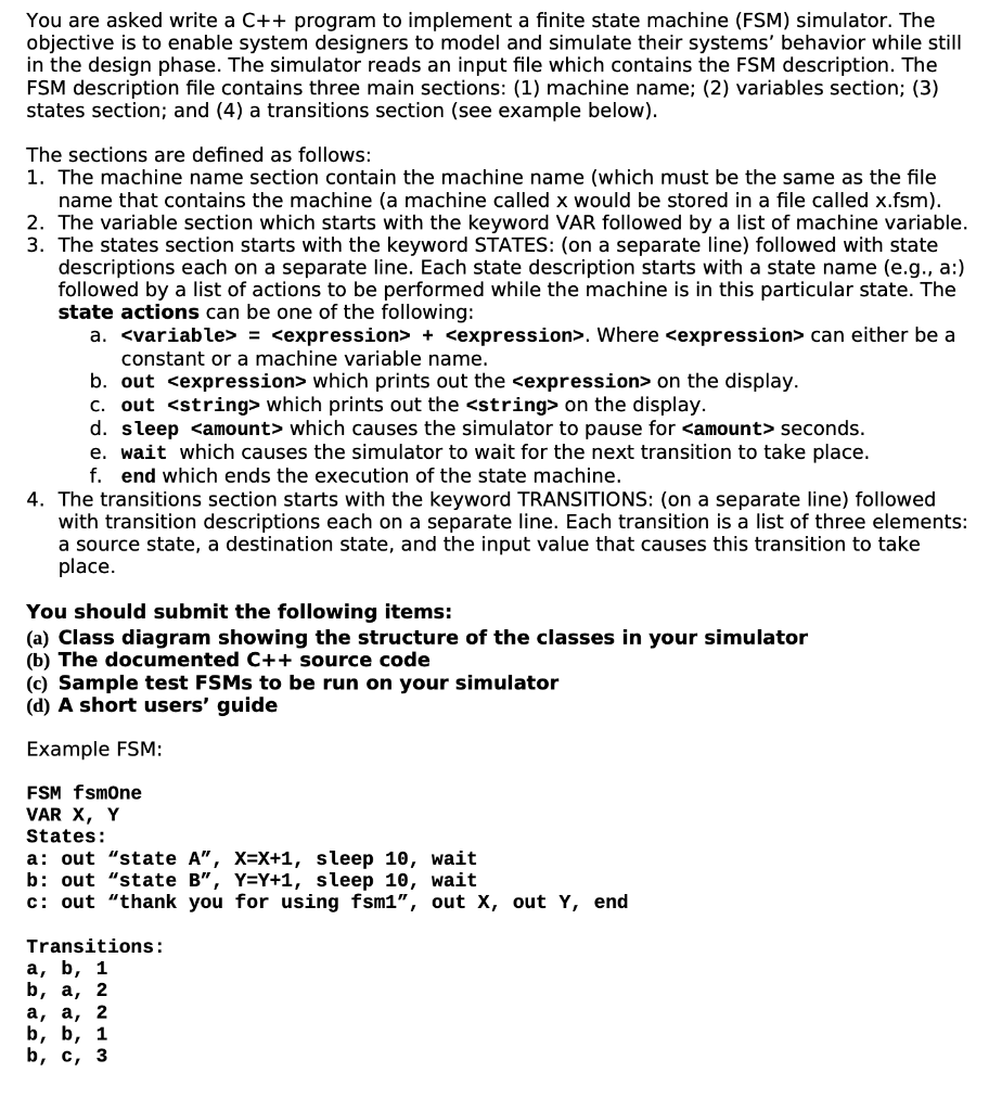 You are asked write a C++ program to implement a | Chegg.com