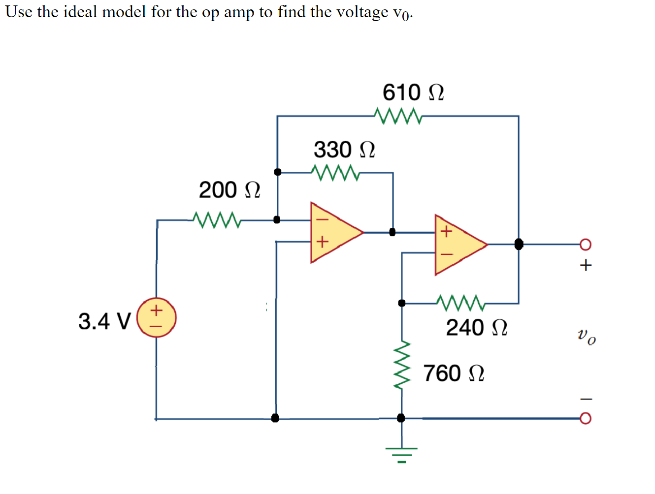 Solved Use the ideal model for the op amp to find the | Chegg.com