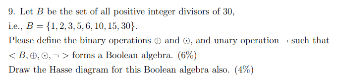 solved-9-let-b-be-the-set-of-all-positive-integer-divisors-chegg