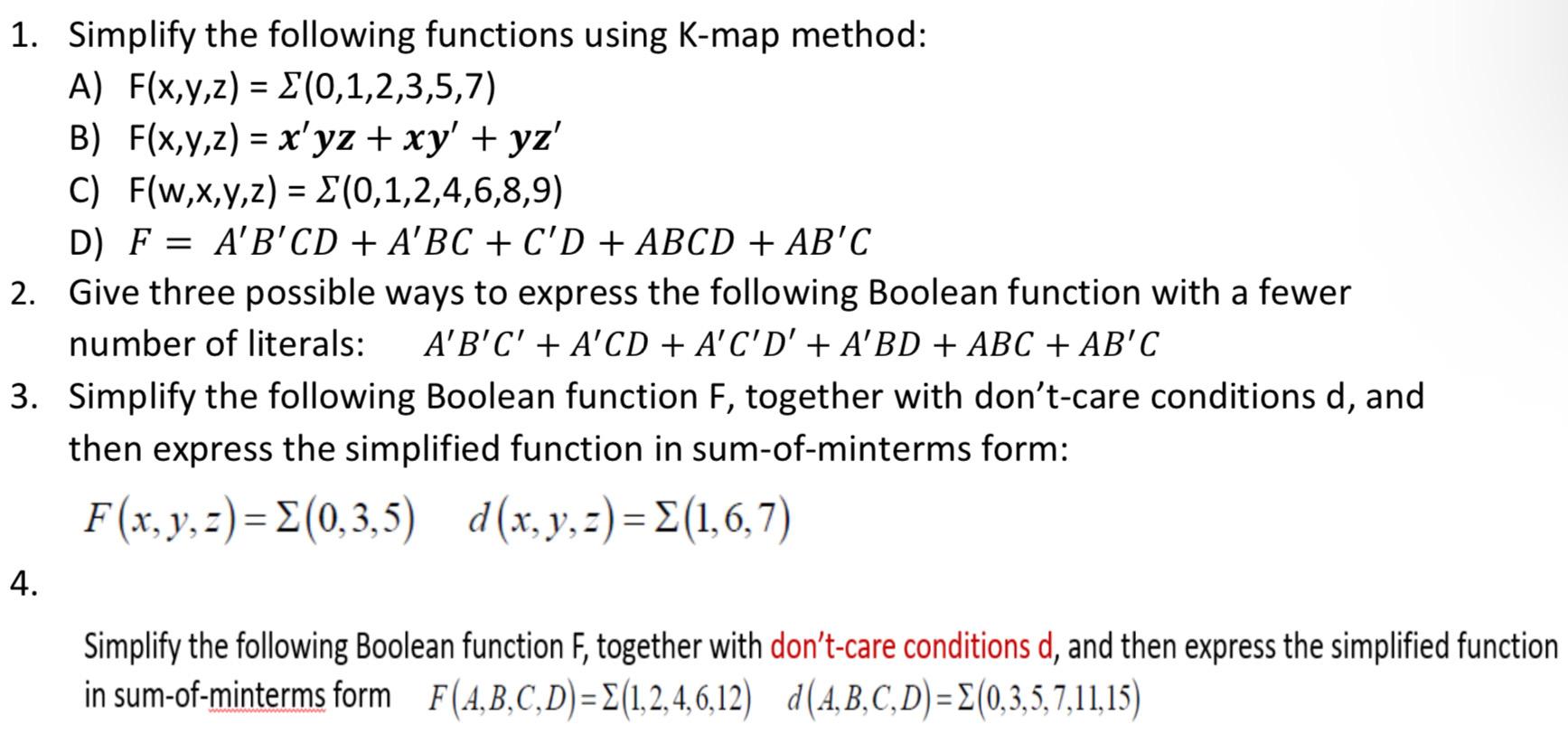 Solved 1. Simplify The Following Functions Using K-map | Chegg.com