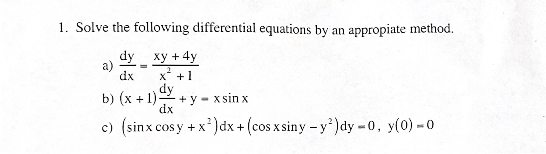 Solved 1. Solve the following differential equations by an | Chegg.com