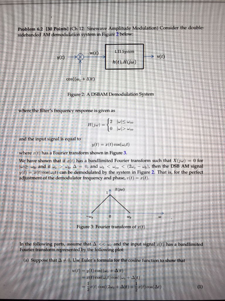 Modulation Property Problems Solved (b) Use the result in Equation 1 and the modulation | Chegg.com