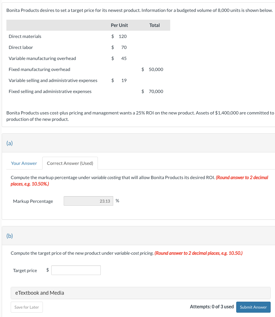 Bonita Products desires to set a target price for its