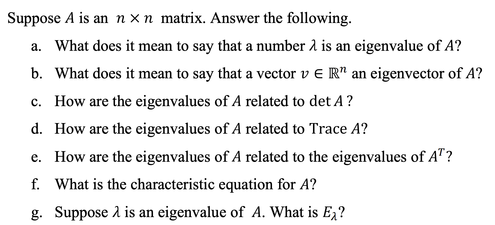 Solved Suppose A Is An N×n Matrix. Answer The Following. A. | Chegg.com