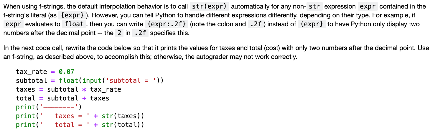 Solved When using f-strings, the default interpolation | Chegg.com
