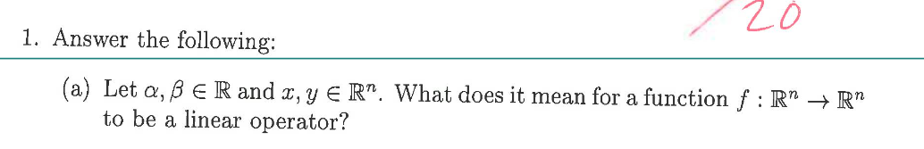 Solved (a) Let α,β∈R and x,y∈Rn. What does it mean for a | Chegg.com