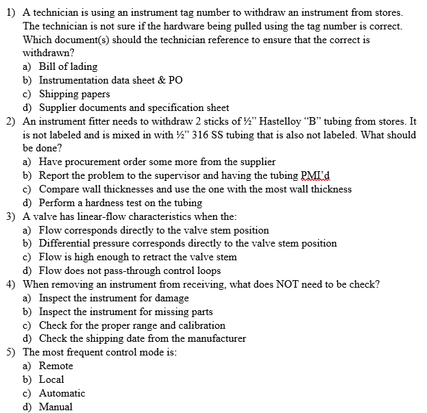 Solved 1) A technician is using an instrument tag number to