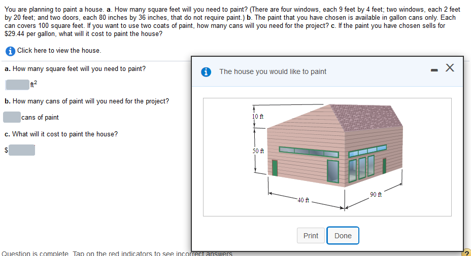 Solved You are planning to paint a house. a. How many square