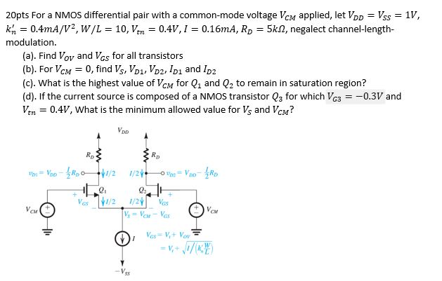 Solved 20pts For A NMOS Differential Pair With A Common-mode | Chegg.com