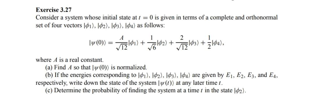 Solved Exercise 3.27 Consider a system whose initial state | Chegg.com