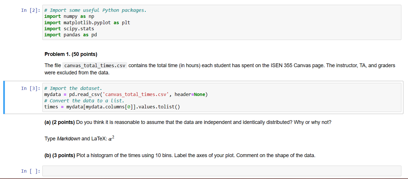 Solved In [2]: \# Import some useful Python packages. import | Chegg.com