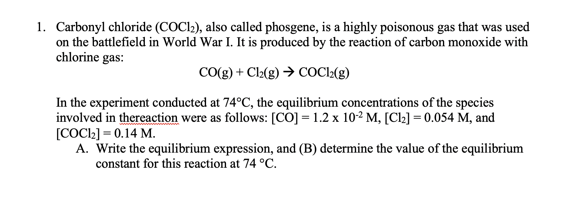 Solved 1. Carbonyl chloride (COC12), also called phosgene,