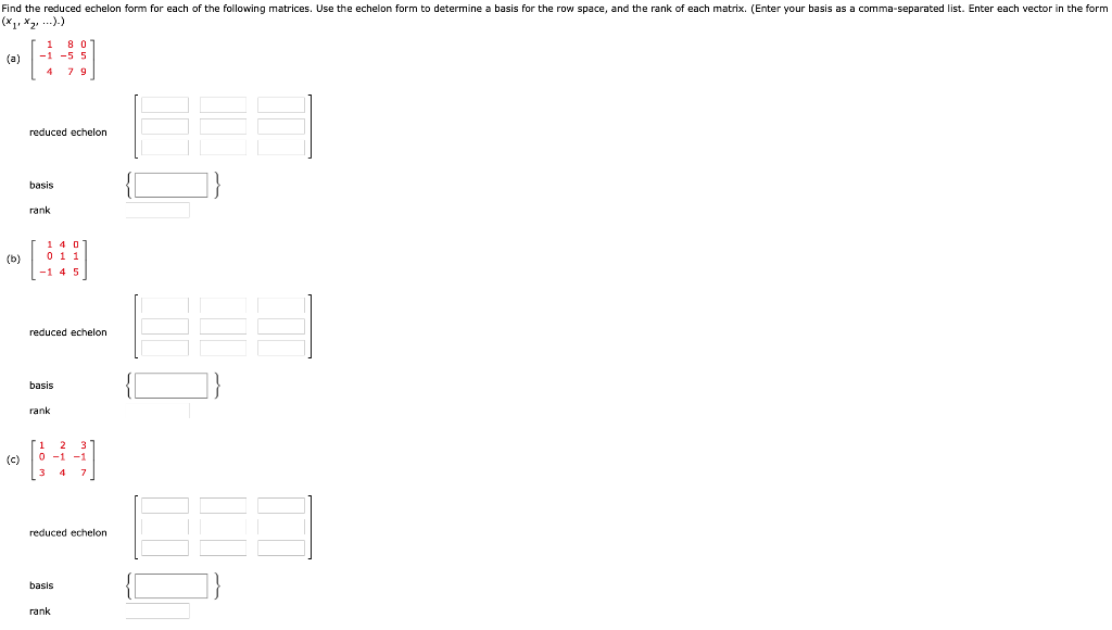 Solved Find the reduced echelon form for each of the | Chegg.com