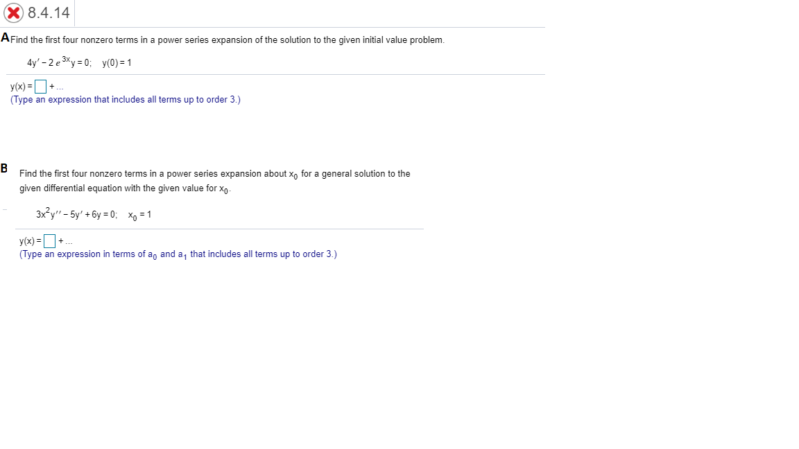 Solved X 8.4.14 A Find the first four nonzero terms in a