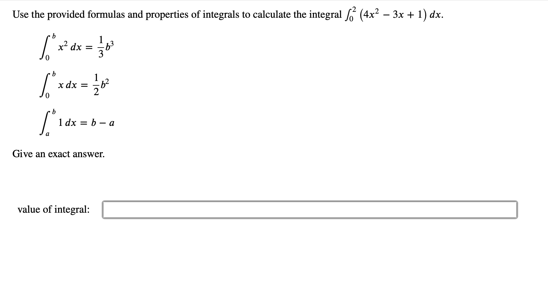 Solved Use the provided formulas and properties of integrals | Chegg.com